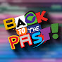 Back to the Past!  YouTube channel thumbnail