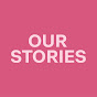 Our Stories YouTube channel thumbnail