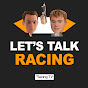 Let's Talk Racing YouTube channel thumbnail