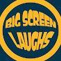 Big Screen Laughs YouTube channel thumbnail