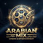 Arabian Mix YouTube channel thumbnail