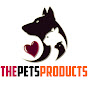 The Pets Products YouTube channel thumbnail