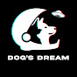 Dog's Dream YouTube channel thumbnail