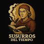 Susurros del Tiempo YouTube channel thumbnail