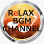 Relax Music BGM CHANNEL YouTube channel thumbnail