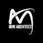 MINI ARCHITECT YouTube channel thumbnail