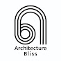 Architecture Bliss YouTube channel thumbnail
