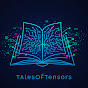 Tales Of Tensors YouTube channel thumbnail