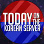 Today on the Korean Server YouTube channel thumbnail