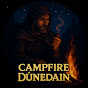 Campfire Dúnedain YouTube channel thumbnail