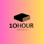 10HourNovels YouTube channel thumbnail