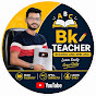 BK Teacher YouTube channel thumbnail
