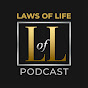 The Laws Of Life Podcast YouTube channel thumbnail