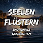 Seelenflüstern - Emotionale Geschichten YouTube channel thumbnail