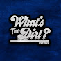 What’s The Dirt? YouTube channel thumbnail