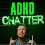 ADHD Chatter Podcast YouTube channel thumbnail