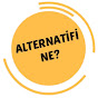 Alternatifi Ne? YouTube channel thumbnail
