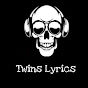 Twins Lyrics YouTube channel thumbnail