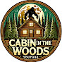 Cabin in the Woods YouTube channel thumbnail
