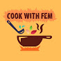 Cook With Fem YouTube channel thumbnail