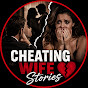 Cheating Wife Stories YouTube channel thumbnail