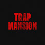 TRAP MANSION TV YouTube channel thumbnail