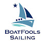 BoatFools Sailing YouTube channel thumbnail
