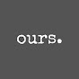 ours. YouTube channel thumbnail