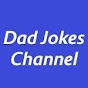 Dad Jokes Channel YouTube channel thumbnail
