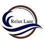 Relax Laze YouTube channel thumbnail