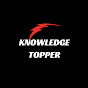 Knowledge Topper YouTube channel thumbnail