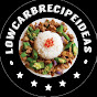lowcarbrecipeideas YouTube channel thumbnail