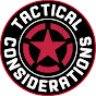 Tactical Considerations YouTube channel thumbnail