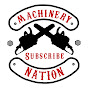 Machinery Nation YouTube channel thumbnail