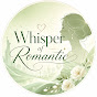 Whisper of Romantic YouTube channel thumbnail