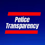 Police Transparency  YouTube channel thumbnail
