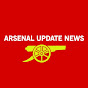 ARSENAL UPDATE NEWS YouTube channel thumbnail