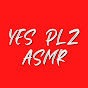 Yes Plz ASMR YouTube channel thumbnail