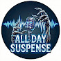 All-day Suspense YouTube channel thumbnail