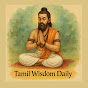 Tamil Wisdom Daily YouTube channel thumbnail