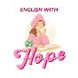 English With Hope YouTube channel thumbnail