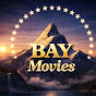 BAY movies  YouTube channel thumbnail