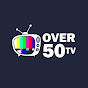 Over50tv YouTube channel thumbnail