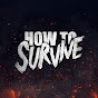 How to Survive Show YouTube channel thumbnail