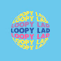 LOOPY LAD YouTube channel thumbnail