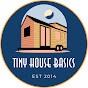 Tiny House Basics YouTube channel thumbnail