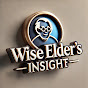 WISE ELDER'S INSIGHT YouTube channel thumbnail