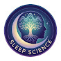 Sleep Science YouTube channel thumbnail