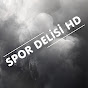 Spor Delisi HD YouTube channel thumbnail