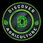 Discover Agriculture YouTube channel thumbnail